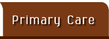 Primary Care